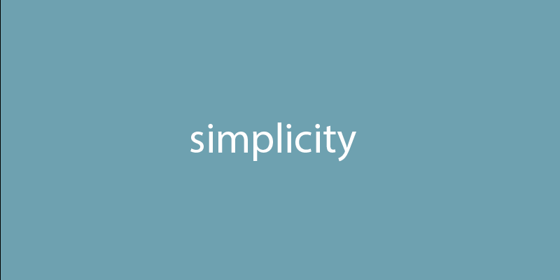 simplicity